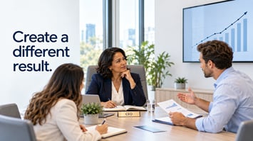 Create a different result. - CEO Leads a Collaborative Team Meeting 10-12-26