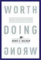 Worth Doing Wrong - Arnie Malham-1.jpg Worth Doing Wrong - Arnie Malham-1.jpg