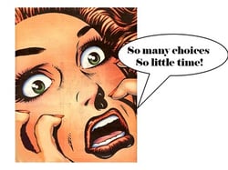 too-many-choices.jpg too-many-choices.jpg